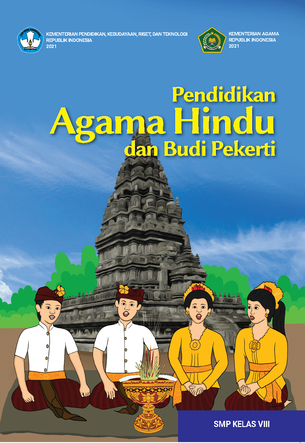 Cover Pendidikan Agama Hindu dan Budi Pekerti untuk SMP Kelas VIII