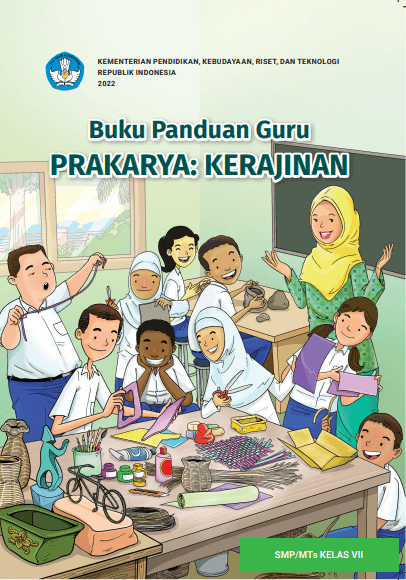 Cover Buku Panduan Guru Prakarya: Kerajinan untuk SMP/MTs Kelas VII