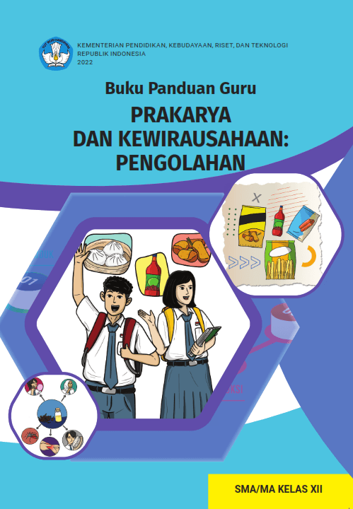 Cover Buku Panduan Guru Prakarya: Pengolahan untuk SMA/MA Kelas XII