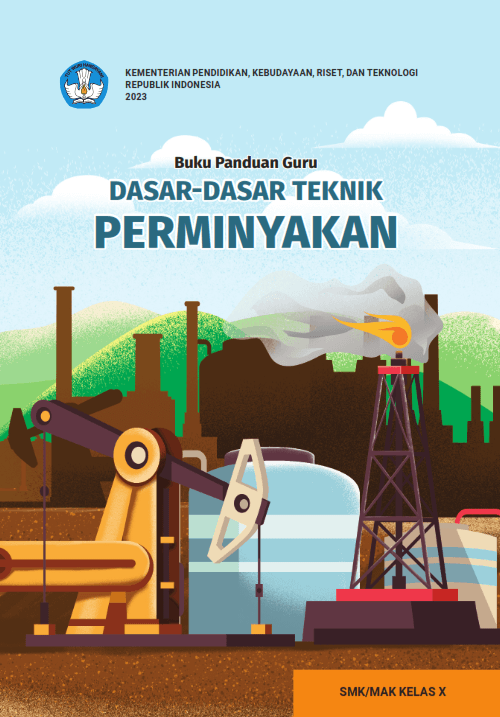 Cover Buku Panduan Guru Dasar-Dasar Teknik Perminyakan untuk SMK/MAK Kelas X