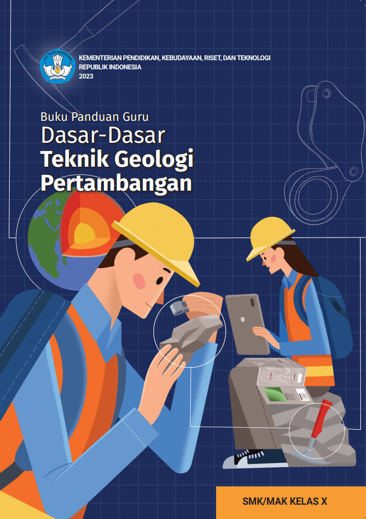 Cover Buku Panduan Guru Dasar-Dasar Teknik Geologi Pertambangan untuk SMK/MAK Kelas X