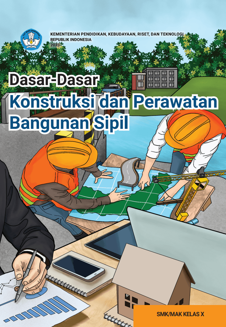 Cover Dasar-Dasar Konstruksi dan Perawatan Bangunan Sipil untuk SMK/MAK Kelas X