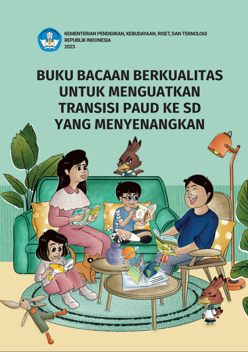Cover Buku Bacaan Berkualitas untuk Menguatkan Transisi Paud Ke SD yang Menyenangkan