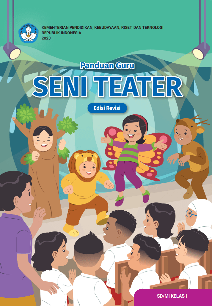 Cover Panduan Guru Seni Teater untuk SD/MI Kelas I (Edisi Revisi)