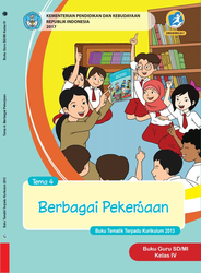 Cover Buku Guru Kelas IV Tema 4 Berbagai Pekerjaan