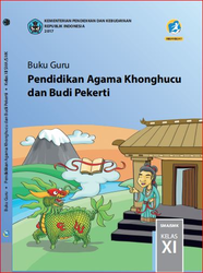 Cover Buku Guru Pendidikan Agama Khonghucu dan Budi Pekerti Kelas XI