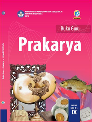 Cover Buku Guru Prakarya Kelas IX