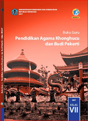 Cover Buku Guru Pendidikan agama Khonghucu Dan Budi Pekerti Kelas VII