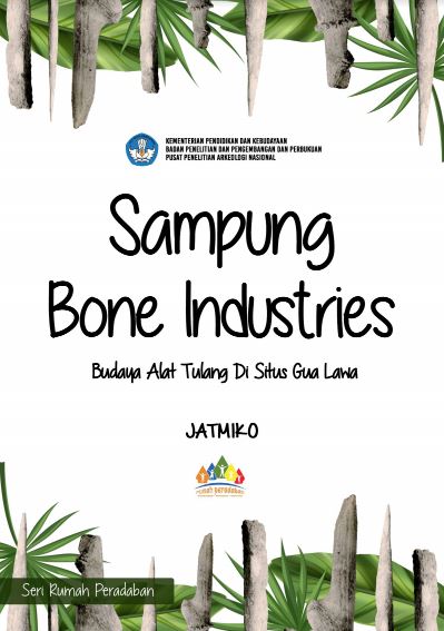 Cover Sampung Bone Industries Budaya Alat Tulang di Situs Gua Lawa