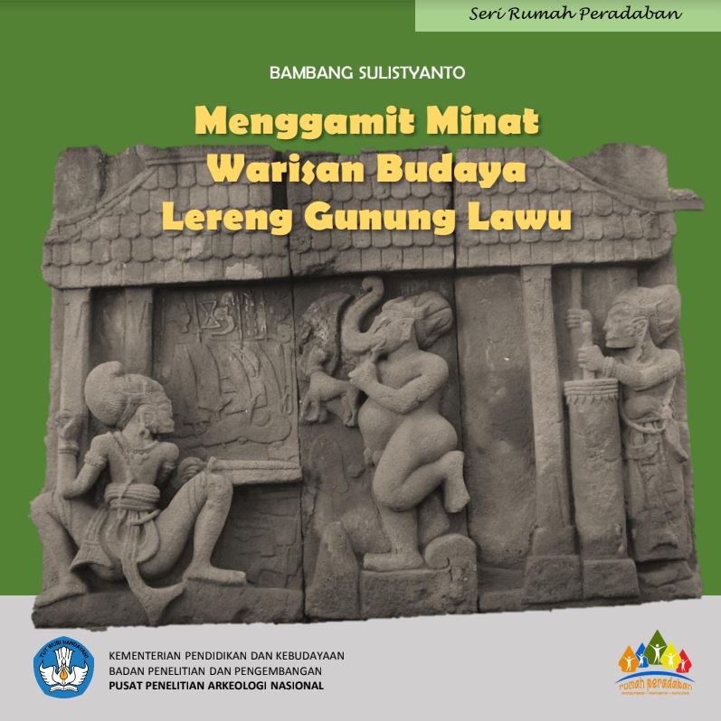 Cover Menggamit Minat Warisan Budaya Lereng Gunung Lawu